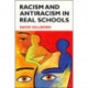 Racism and Antiracism in Real Schoolsa