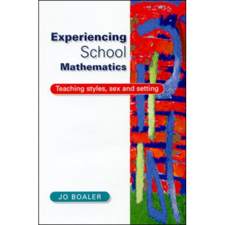 EXPERIENCING SCHOOL MATHEMATICS