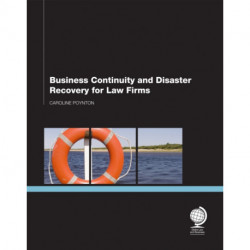 Business Continuity and Disaster Recovery for Law Firms
