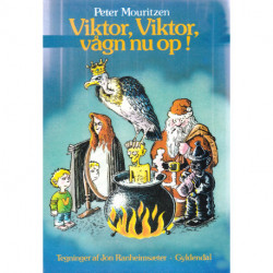 Viktor, Viktor, vågn nu op!