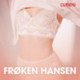 Frøken Hansen - erotisk novelle