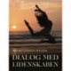 Dialog med lidenskaben