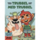 Trubbel med trubbel