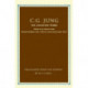Collected Works of C.G. Jung: The First Complete English Edition of the Works of C.G. Jung