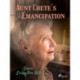 Aunt Crete's Emancipation