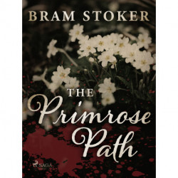 The Primrose Path