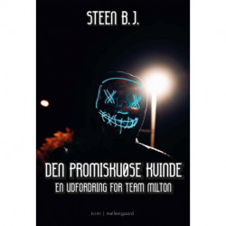 Den promiskuøse kvinde: En udfordring for Team Milton