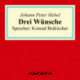 Drei Wünsche