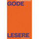 Gode lesere : roman