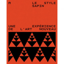 Le Style sapin: Une experience de l'art nouveau