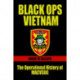 Black Ops Vietnam: The Operational History of MACVSOG