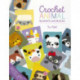 Crochet Animal Blankets and Blocks: Create Over 100 Animal Projects from 18 Cute Crochet Blocks