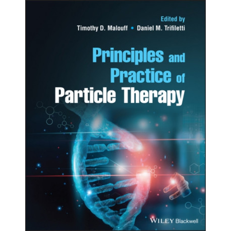 Principles and Practice of Particle Therapy