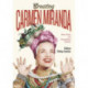 Creating Carmen Miranda: Race, Camp, and Transnational Stardom