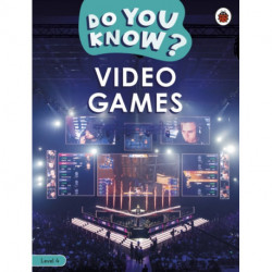 Do You Know? Level 4 – Video Games