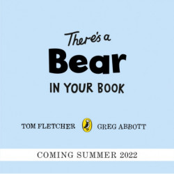 There's a Bear in Your Book: A soothing bedtime story from Tom Fletcher