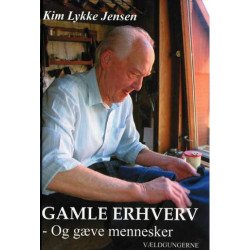Gamle erhverv: og gæve mennesker