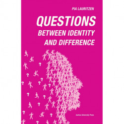 Questions: Between Identity and Difference