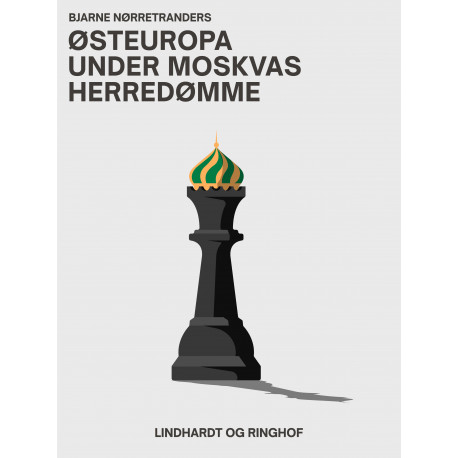 Østeuropa under Moskvas herredømme