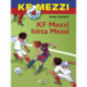KF Mezzi 4 - KF Mezzi hitta Messi