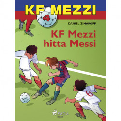 KF Mezzi 4 - KF Mezzi hitta Messi