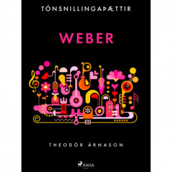 Tónsnillingaþættir: Weber