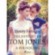 The History of Tom Jones, A Foundling