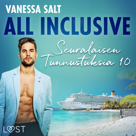 All Inclusive – Seuralaisen Tunnustuksia 10