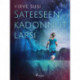 Sateeseen kadonnut lapsi