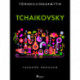 Tónsnillingaþættir: Tchaikovsky