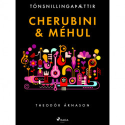 Tónsnillingaþættir: Cherubini & Méhul