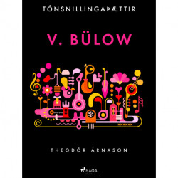 Tónsnillingaþættir: v. Bülow