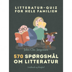 Litteratur-quiz for hele familien. 570 spørgsmål om litteratur