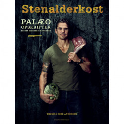 Stenalderkost: Palæo opskrifter til det moderne menneske