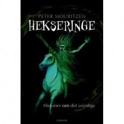 Hekseringe: Historier om det usynlige