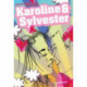Karoline og Sylvester