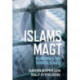Islams magt: Europas ny virkelighed