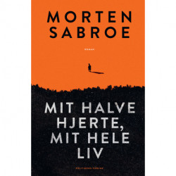 Mit halve hjerte, mit hele liv