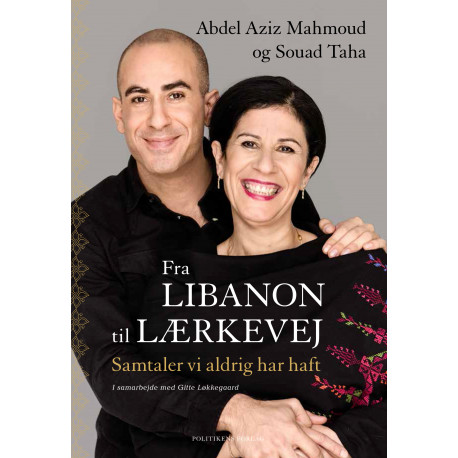 Fra Libanon til Lærkevej: Samtaler vi aldrig har haft