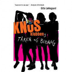 KNuSklubben 3: Tårer og bedrag