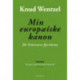 Min europæiske kanon: 26 litterære fyrtårne