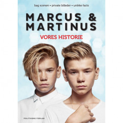Marcus & Martinus - Vores historie