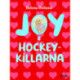 Joy & hockeykillarna