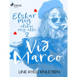 Elskar mig, elskar mig ekki 2 - Við Marco