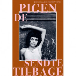 Pigen de sendte tilbage