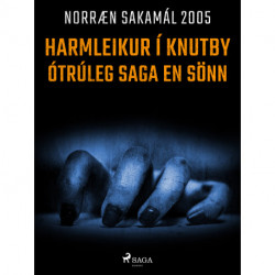 Harmleikur í Knutby – ótrúleg saga en sönn