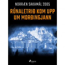 Rúnaletrið kom upp um morðingjann