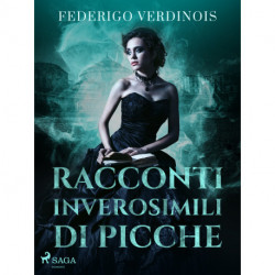Racconti inverosimili di Picche