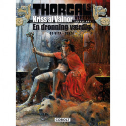 Thorgals verden: Kriss af Valnor, 3. del: En dronning værdig