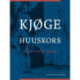Kjøge Huuskors